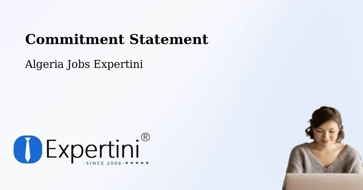 Corporate Commitment – Zeribet El Oued - Algeria Jobs Expertini